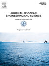 Journal Of Ocean Engineering And Science雜志