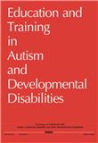 Education And Training In Autism And Developmental Disabilities雜志