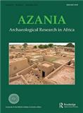 Azania-archaeological Research In Africa雜志